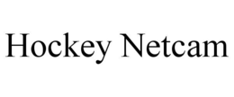 HOCKEY NETCAM trademark
