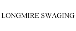 LONGMIRE SWAGING trademark