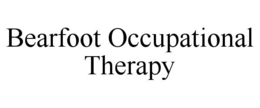 BEARFOOT OCCUPATIONAL THERAPY trademark