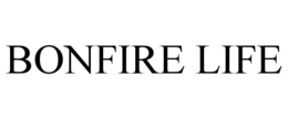 BONFIRE LIFE trademark
