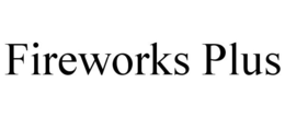 FIREWORKS PLUS trademark
