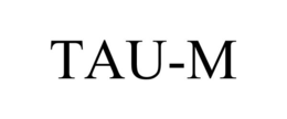 TAU-M trademark