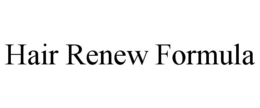 HAIR RENEW FORMULA trademark