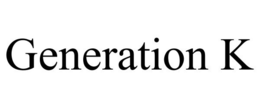 GENERATION K trademark