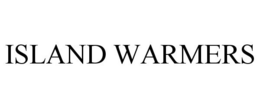 ISLAND WARMERS trademark