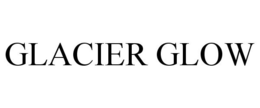 GLACIER GLOW trademark