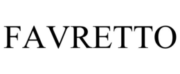 FAVRETTO trademark