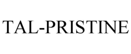 TAL-PRISTINE trademark