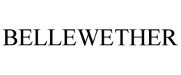 BELLEWETHER trademark
