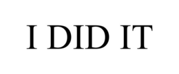 I DID IT trademark