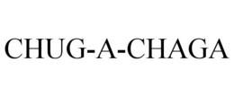 CHUG-A-CHAGA trademark