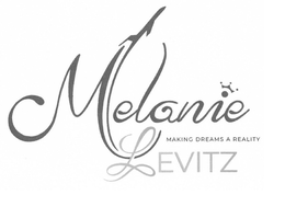 MELANIE LEVITZ MAKING DREAMS A REALITY trademark