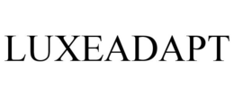 LUXEADAPT trademark