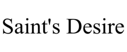 SAINT'S DESIRE trademark