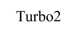 TURBO2 trademark