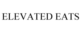 ELEVATED EATS trademark