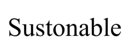SUSTONABLE trademark