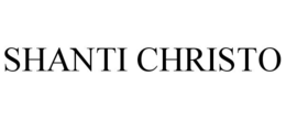 SHANTI CHRISTO trademark