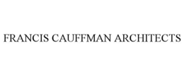 FRANCIS CAUFFMAN ARCHITECTS trademark