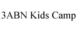3ABN KIDS CAMP trademark