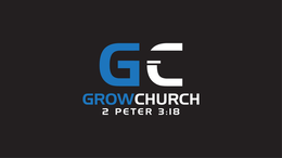 GC GROWCHURCH 2 PETER 3:18 trademark