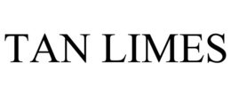 TAN LIMES trademark