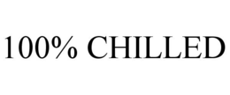 100% CHILLED trademark