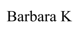 BARBARA K trademark