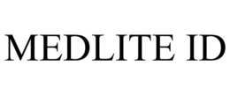 MEDLITE ID trademark