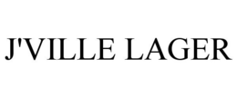 J'VILLE LAGER trademark
