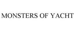 MONSTERS OF YACHT trademark