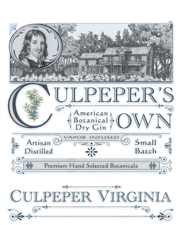 CULPEPER'S OWN AMERICAN BOTANICAL DRY GIN VAPOR INFUSED ARTISAN DISTILLED SMALL BATCH PREMIUM HAND SELECTED BOTANICALS CULPEPER VIRGINIA trademark