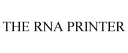THE RNA PRINTER trademark