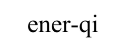 ENER-QI trademark