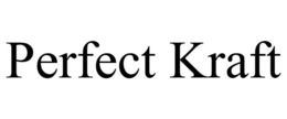 PERFECT KRAFT trademark