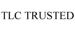 TLC TRUSTED trademark