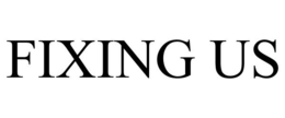 FIXING US trademark
