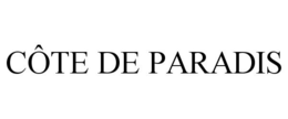 CÔTE DE PARADIS trademark