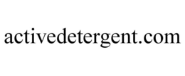 ACTIVEDETERGENT.COM trademark
