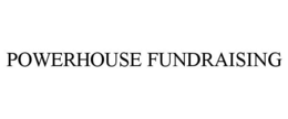 POWERHOUSE FUNDRAISING trademark