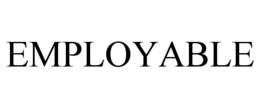 EMPLOYABLE trademark