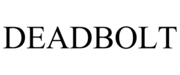DEADBOLT trademark