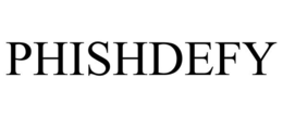 PHISHDEFY trademark