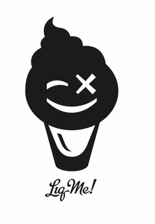 LIQ ME! trademark