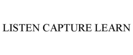 LISTEN CAPTURE LEARN trademark