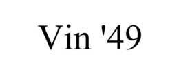 VIN '49 trademark