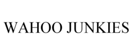 WAHOO JUNKIES trademark