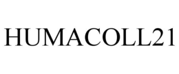HUMACOLL21 trademark