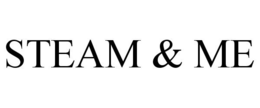 STEAM & ME trademark