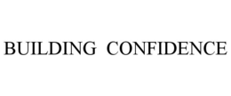 BUILDING CONFIDENCE trademark